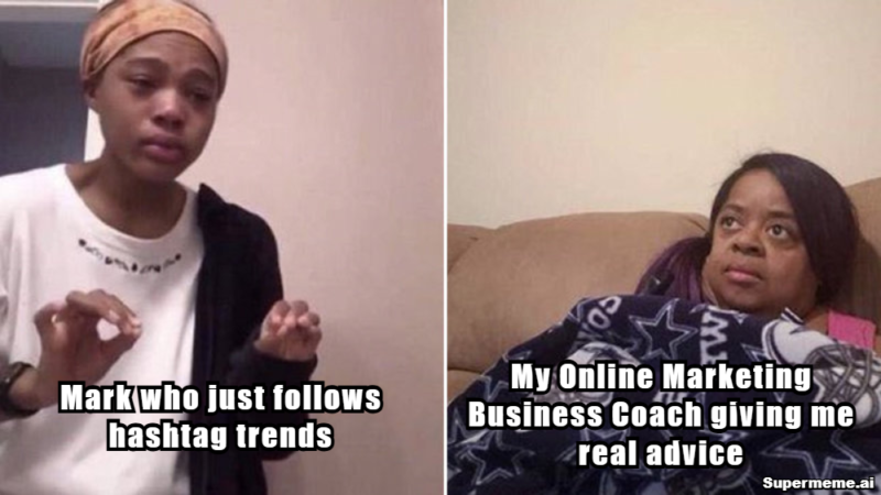 online marketing business coach meme 1